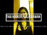 Thai Hooker Plaladdawan play with dirty cunt