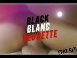 Black Blanc Beurette feat. Rizlaine